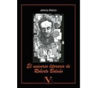 El universo literario de Roberto Bolaño
