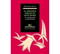 El Universo Magico De Edith Nesbit: De La Editorial Calleja Al Libro I