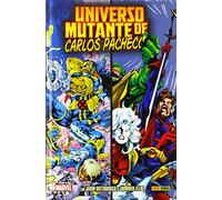 El Universo Mutante de Carlos Pacheco (100% MARVEL HC)