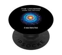 El Universo no te Debe Nada. Estaba ahí Primero PopSockets PopGrip Adhesivo