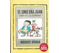 El uno era Juan: El libro de los números (libros para soñar)