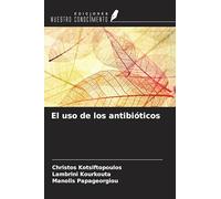 El uso de los antibióticos