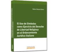 El Uso De Simbolos Como Ejercicio Del Derecho De Libertad Religio Sa E