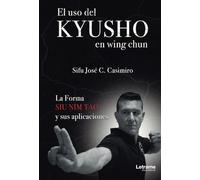 El uso del Kyusho en wing chun: La Forma Sin Nim Tao y sus aplicaciones: 01 (Deporte)