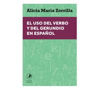 El uso del verbo y del gerundio en español
