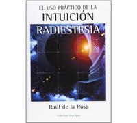 El Uso Práctico De La Intuición (VIVO SANO)