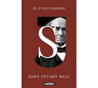 El utilitarismo