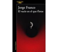El vacío en el que flotas (Hispánica)