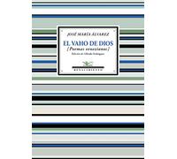 El vaho de Dios: Antología de poemas venezianos