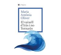 El Vaixell d’Iràs i no Tornaràs (Les ales esteses)