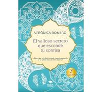 El Valioso Secreto Que Esconde Tu Sonrisa