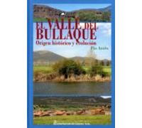 El Valle De Bullaque: Origen Historico Y Evolucion