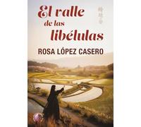 El valle de las libélulas (Novela)