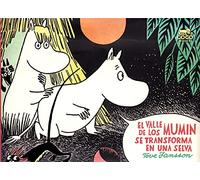 EL VALLE DE LOS MUMIN SE TRANSFORMA EN UNA SELVA