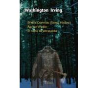 El Valle Dormido (sleepy Hollow); Rip Van Winkle; El Novio De Ult Ratu