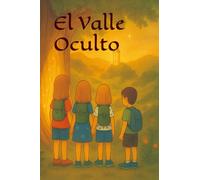 EL VALLE OCULTO