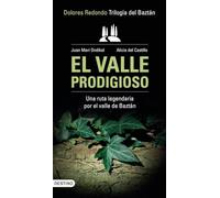 El valle prodigioso: Trilogía del Baztán / Dolores Redondo (VARIOS)