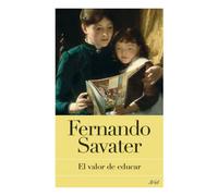 El valor de educar: 8 (Biblioteca Fernando Savater)
