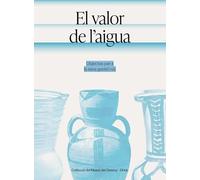 El valor de l’aigua: Objectes per a la seva gestió i ús: 5 (Nexes)