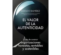 El Valor De La Autenticidad