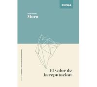 El valor de la reputación (Gobierno y Reputación de Universidades)