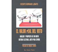 El valor real del voto | Vicente Serrano Lobato