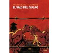 El Vals Del Gulag