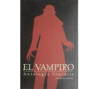El vampiro : antología literaria