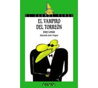 El vampiro del torreón (LITERATURA INFANTIL (6-11 años) - El Duende Verde)