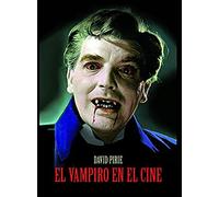 El vampiro en el cine (OTROS TITULOS CINE)