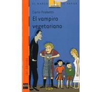 El vampiro vegetariano: 134 (El Barco de Vapor Naranja)