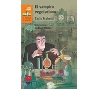 El vampiro vegetariano: 268 (El Barco de Vapor Naranja)