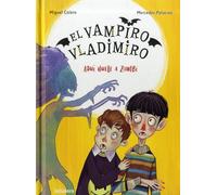 El vampiro Vladimiro 3. Aquí huele a zombi: 159 (Narrativa singular)