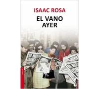 El vano ayer | Isaac Rosa