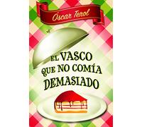 El vasco que no comía demasiado (bolsillo) (FORMATO GRANDE)
