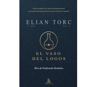 El Vaso del Logos: Ritos de purificación hermética: Purificación hermética, disciplina ritual y preparación interior antes del rito - cuerpo, respiración, palabra y altar