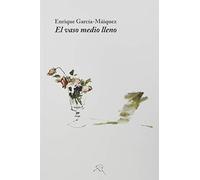 El vaso Medio lleno: 8 (General)