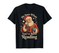 Él ve lo Que has Estado Leyendo Funny Bookish Christmas Camiseta
