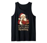 Él ve lo Que has Estado Leyendo Funny Bookish Christmas Camiseta sin Mangas