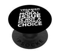 El veganismo es una cuestión Moral PopSockets PopGrip Adhesivo