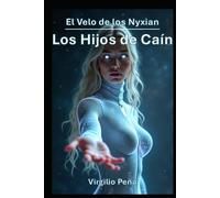 El Velo de los Nyxian: Los Hijos de Caín
