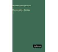 El vencedor de sí mismo