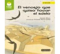el vencejo que quiso tocar el suelo (leer es vivir)