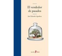 El vendedor de pasados (Edhasa Literaria)