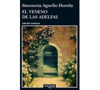 El veneno de las adelfas: 833 (Andanzas)