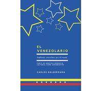 El Venezolario: Hablando venezolano por el mundo