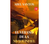 El verano de la mujer infiel: 1 (Verano infiel)