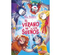 El verano de los sueños: 57 (Tea Stilton)