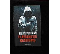 El verano del candidato