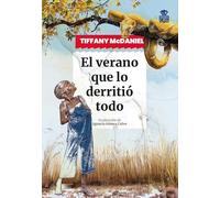 El verano que lo derritió todo: 91 (Sensibles a las Letras)